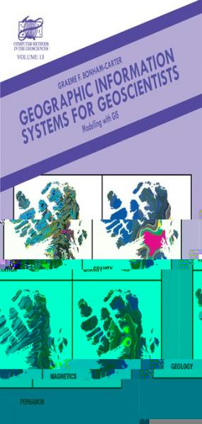 Geographic Information Systems for Geoscientists: Modelling with GIS