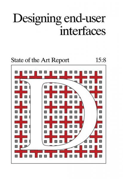 Designing End-User Interfaces: State of the Art Report 15:8