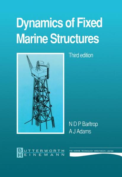 Dynamics of Fixed Marine Structures