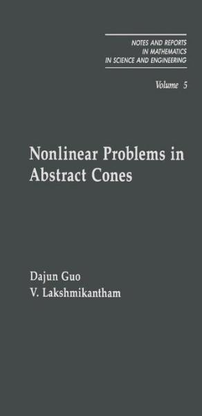 Nonlinear Problems in Abstract Cones