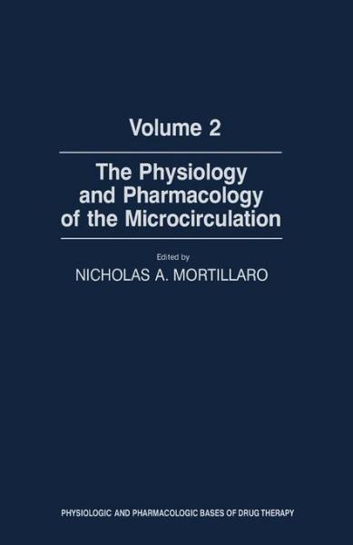 Physiology and Pharmacology of the Microcirculation