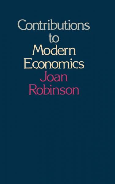 Contributions to Modern Economics