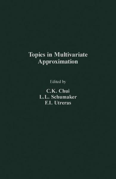 Topics in Multivariate Approximation