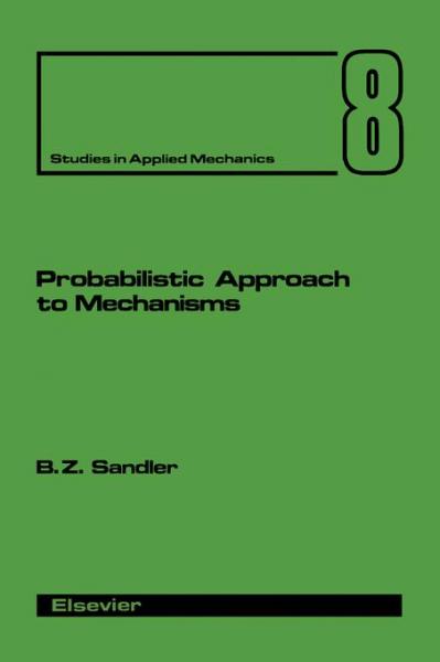 Probabilistic Approach to Mechanisms