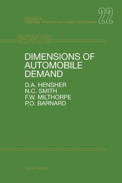 Dimensions of Automobile Demand: A Longitudinal Study of Household Automobile Ownership and Use