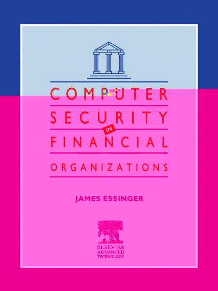 Computer Security in Financial Organizations