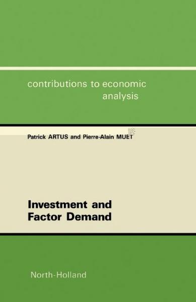 Investment and Factor Demand