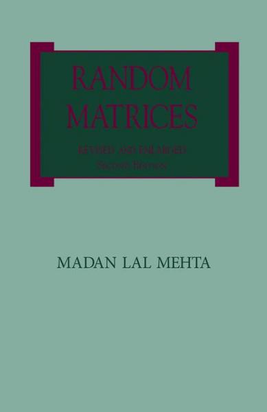Random Matrices: Revised and Enlarged Second Edition