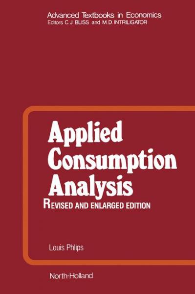 Applied Consumption Analysis: Advanced Textbooks in Economics