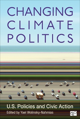 Changing Climate Politics: U.S. Policies and Civic Action