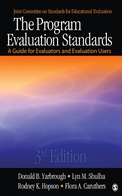 Program Evaluation Standards: A Guide for Evaluators and Evaluation Users