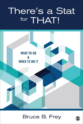 There's a Stat for That!: What to Do & When to Do it