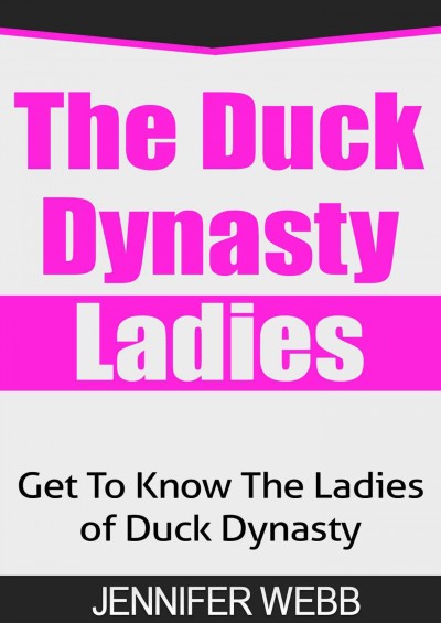 Duck Dynasty Ladies: Get To Know The Ldies of Duck Dynasty