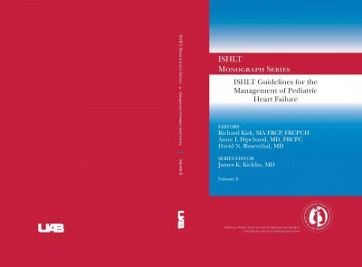 ISHLT Guidelines for the Management of Pediatric Heart Failure