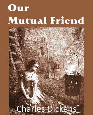 Our Mutual Friend