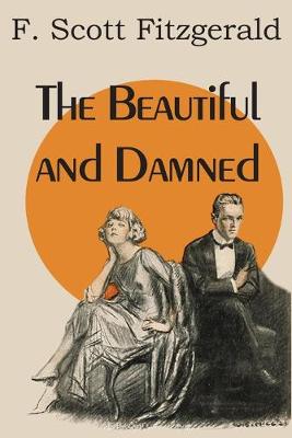 Beautiful and Damned