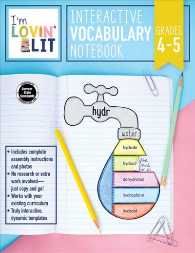 I'm Lovin' Lit Interactive Vocabulary Notebook, Grades 4 - 5: Greek and Latin Roots and Affixes