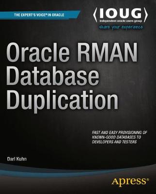 Oracle RMAN Database Duplication 1st ed.