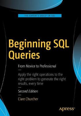 Beginning SQL Queries: From Novice to Professional 2nd ed.