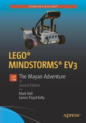 LEGO® MINDSTORMS® EV3: The Mayan Adventure 2nd ed.