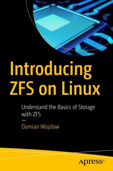 Introducing ZFS on Linux: Understand the Basics of Storage with ZFS