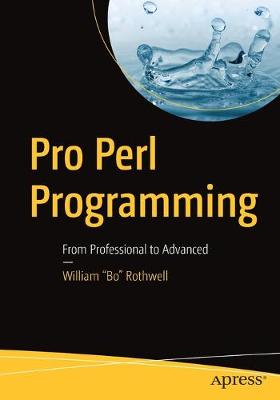 Pro Perl Programming: From Professional to Advanced 1st ed.
