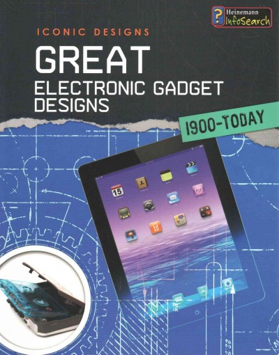 Iconic Designs Great Electronic Gadget Designs 1900-Today