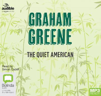 Quiet American Unabridged edition