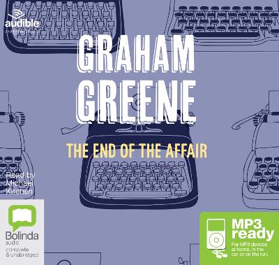 End of the Affair Unabridged edition