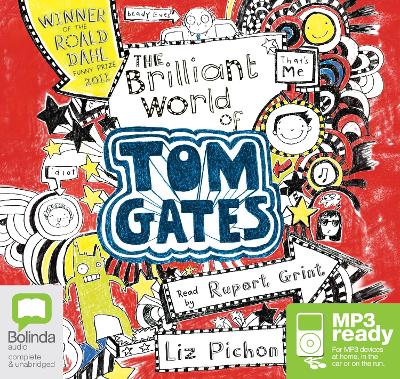 Brilliant World of Tom Gates Unabridged edition