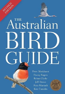 Australian Bird Guide: Revised Edition Revised Edition