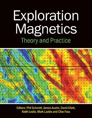 Exploration Magnetics: Theory and Practice
