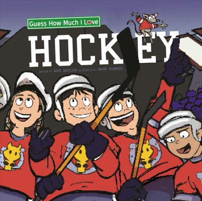Guess How Much I Love Hockey