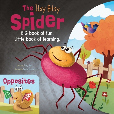 Itsy Bitsy Spider / Opposites: Big Book of Fun, Little Book of Learning
