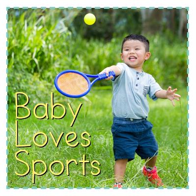 Baby Loves Sports