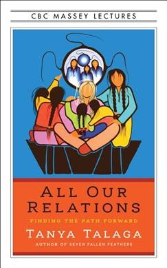 All Our Relations Us Edition