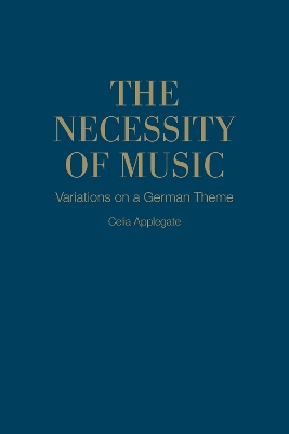 Necessity of Music: Variations on a German Theme