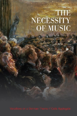 Necessity of Music: Variations on a German Theme