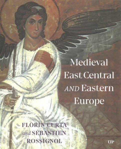 Medieval East Central and Eastern Europe