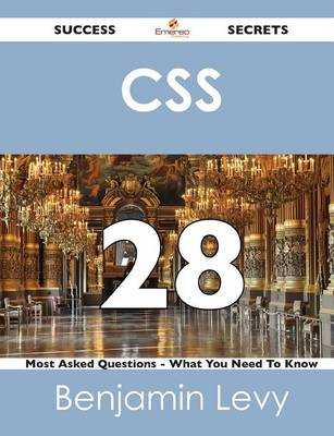 CSS 28 Success Secrets - 28 Most Asked Questions on CSS - What You Need to  Know