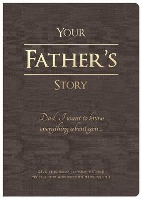 Your Father's Story