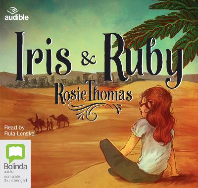 Iris & Ruby Unabridged edition