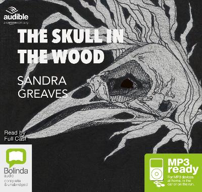 Skull in the Wood Unabridged edition