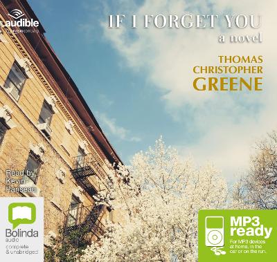 If I Forget You: A Novel Unabridged edition