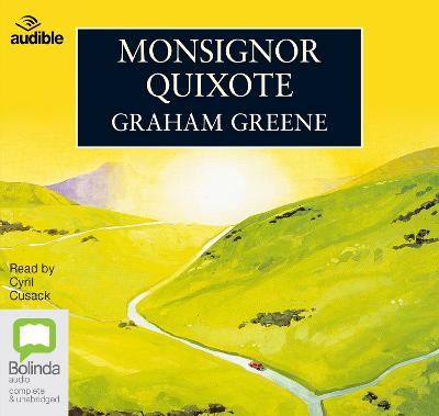 Monsignor Quixote Unabridged edition