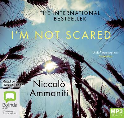 I'm Not Scared Unabridged edition