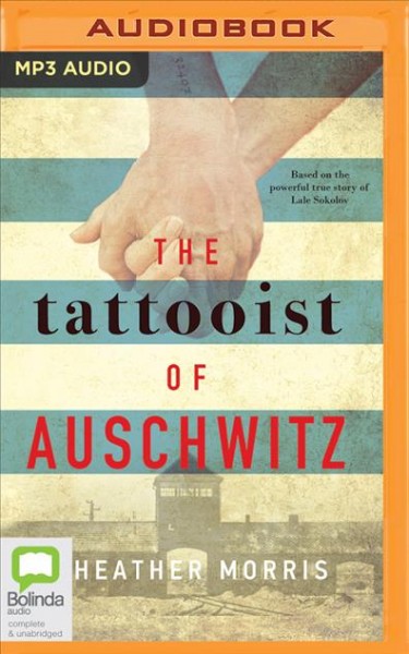 Tattooist of Auschwitz Unabridged