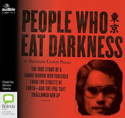 People Who Eat Darkness Unabridged edition