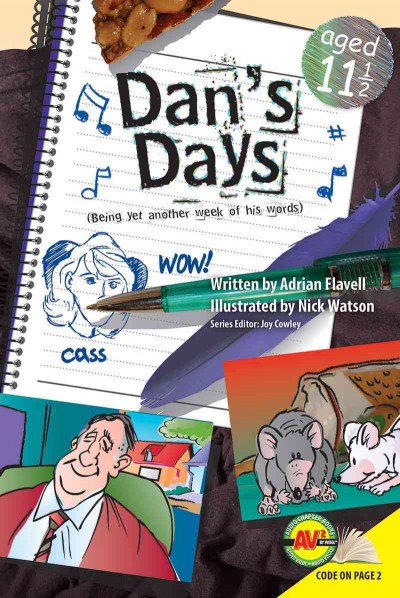 Dan's Days, Aged 11 1/2
