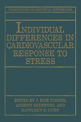 Individual Differences in Cardiovascular Response to Stress Softcover reprint of the original 1st ed. 1992